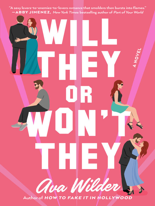 Title details for Will They or Won't They by Ava Wilder - Available